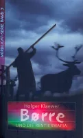 Børre und die Rentiermafia - Nordlichtserie Band 3