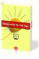 DENKANSTÖSSE FÜR 365 TAGE