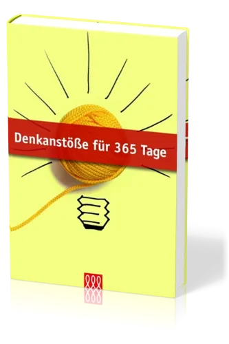 DENKANSTÖSSE FÜR 365 TAGE