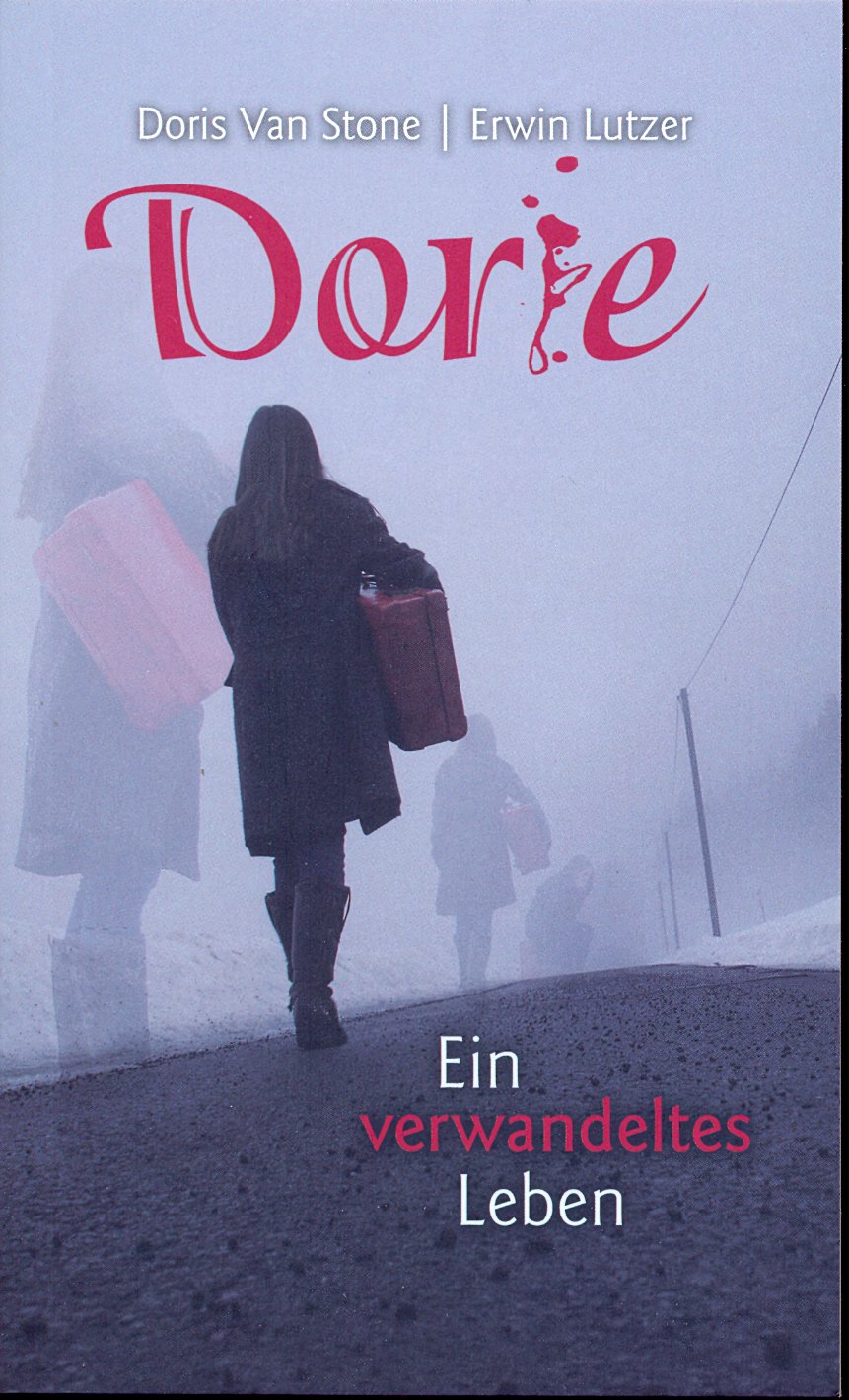 Dorie - Ein verwandeltes Leben