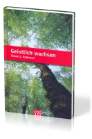 GEISTLICH WACHSEN