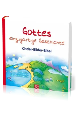 Gottes einzigartige Geschichte - Kinder-Bilder-Bibel