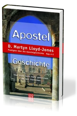 APOSTELGESCHICHTE, BD. 2 - KP. 4-5