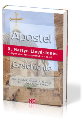 APOSTELGESCHICHTE BD 5, APG. 7, 30-60