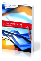 2. KORINTHERBRIEF - STUDIENKOMMENTAR