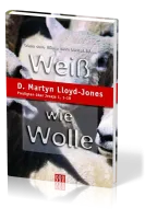 WEISS WIE WOLLE - JESAJA 1,1-18