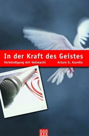 IN DER KRAFT DES GEISTES