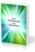 Vom Geheimnis des Glaubens