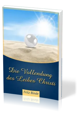 Die Vollendung des Leibes Christi
