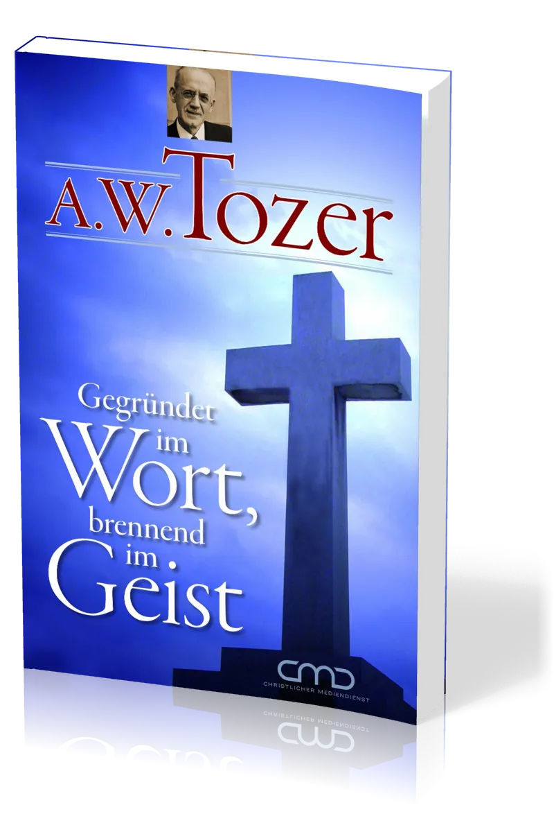 Gegründet im Wort, brennend im Geist