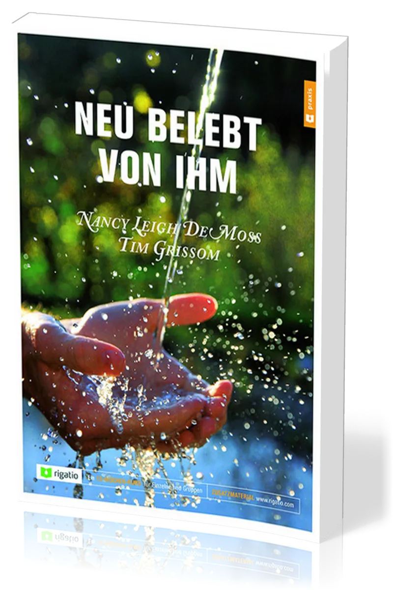 Neu belebt von Ihm - Erwecklichen Glauben (wieder-)finden