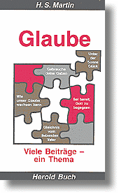 GLAUBE - VIELE BEITRÄGE EIN THEMA
