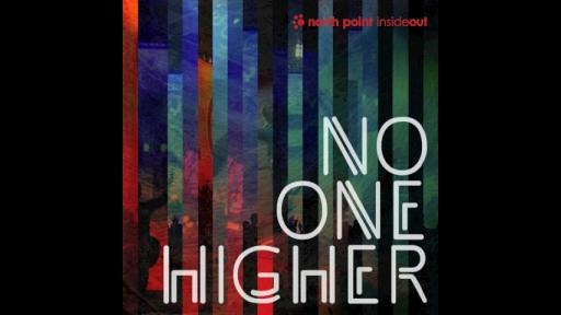 NO ONE HIGHER CD