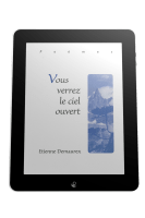 Vous verrez le ciel ouvert - Ebook