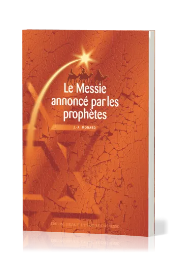 Messie annoncé par les prophètes (Le)