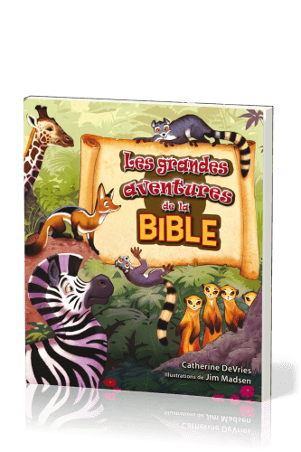 Grandes aventures de la Bible (Les)