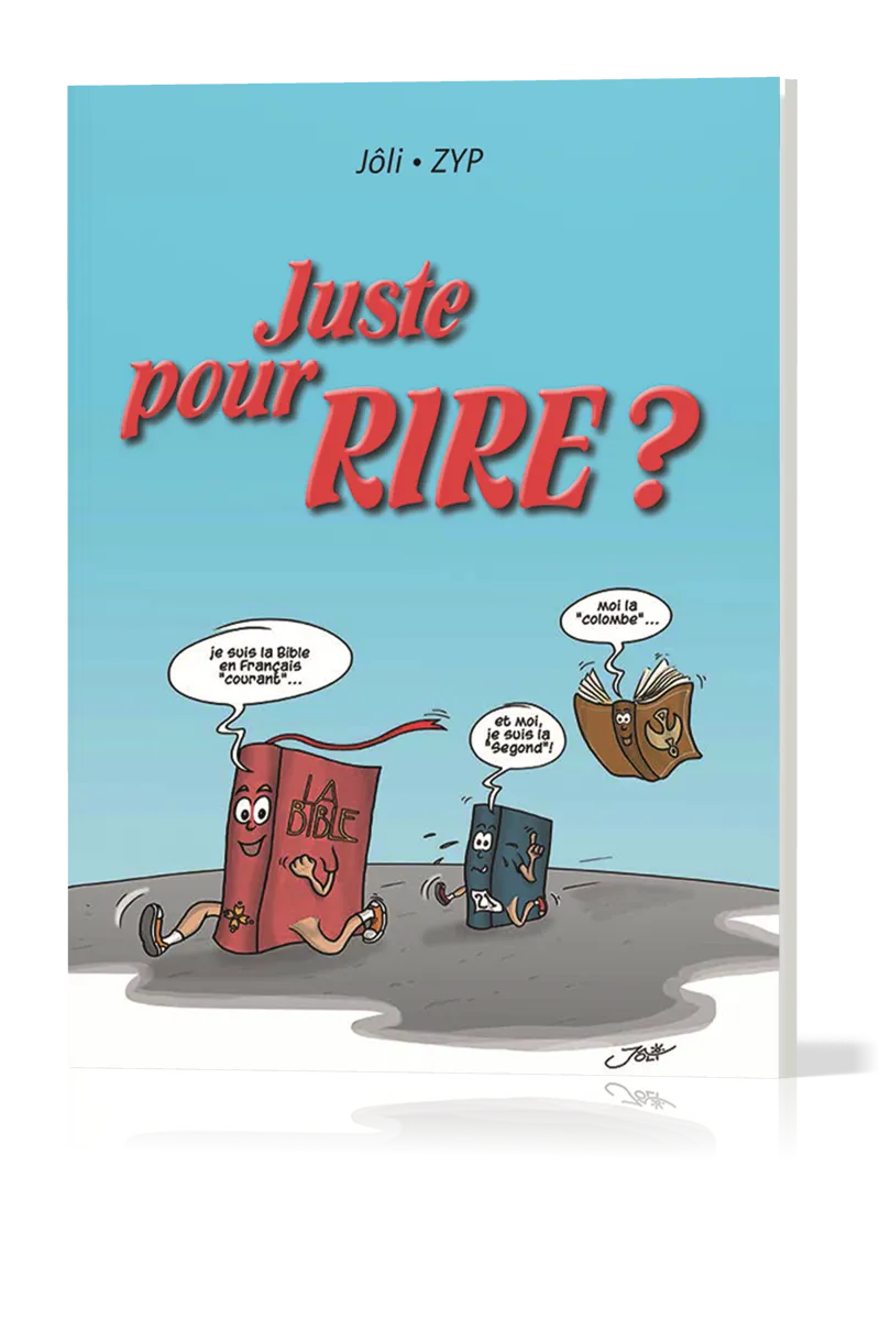 Juste pour rire?