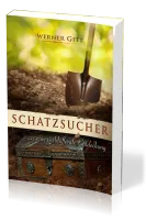 Schatzsucher - ... eine verblüffende Entdeckung