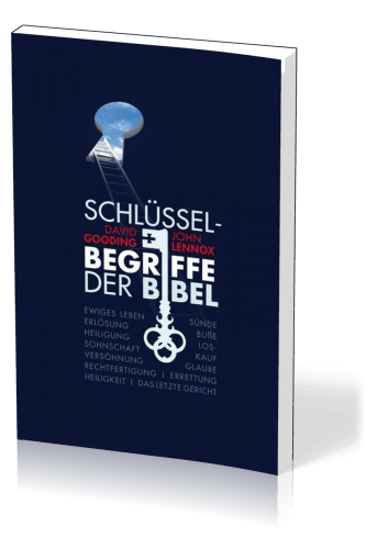 Schlüsselbegriffe der Bibel