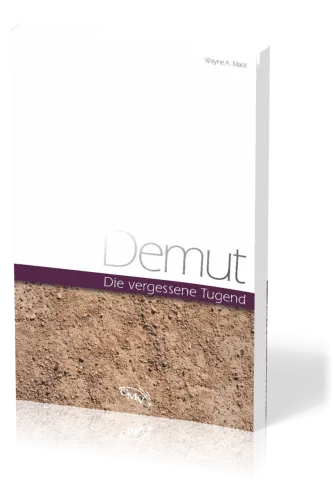 Demut - Die vergessene Tugend