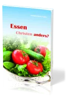 Essen Christen anders?!