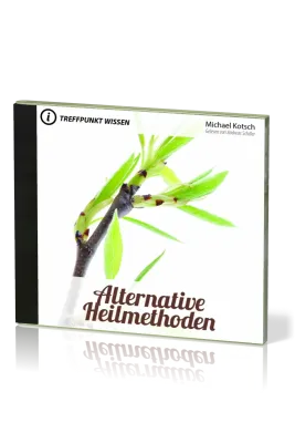 ALTERNATIVE HEILMETHODEN - TREFFPUNKT WISSEN - MP3 CD