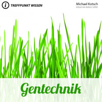 GENTECHNIK - TREFFPUNKT WISSEN - MP3 CD
