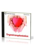 ORGANTRANSPLANTATION - TREFFPUNKT WISSEN - MP3 CD