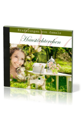 HAUSTÖCHTERCHEN - ERZÄHLUNGEN VON DAMALS - MP3 3 CD