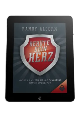 BEHÜTE DEIN HERZ - NEUAUFLAGE - EBOOK
