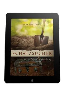 SCHATZSUCHER - ... EINE VERBLÜFFENDE ENTDECKUNG - EBOOK