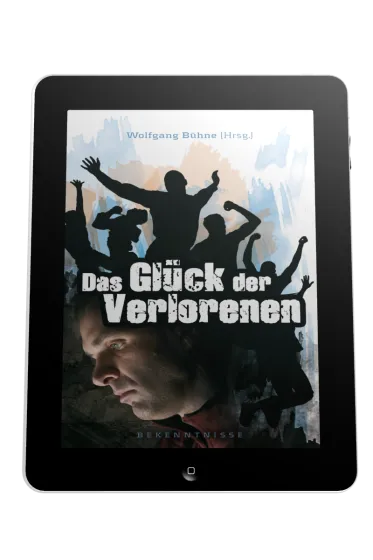 DAS GLÜCK DER VERLORENEN - BEKENNTNISSE - EBOOK