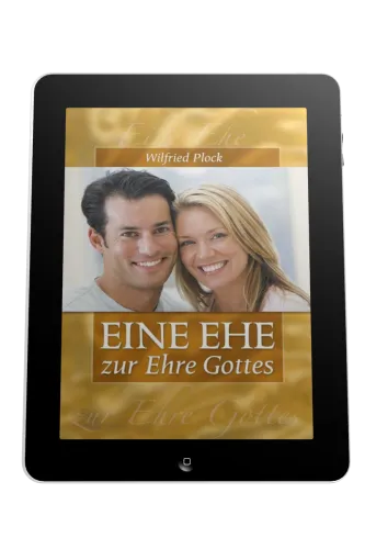 EINE EHE ZUR EHRE GOTTES - EBOOK