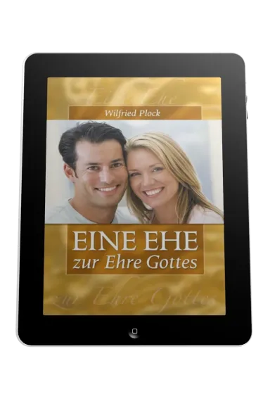 EINE EHE ZUR EHRE GOTTES - EBOOK