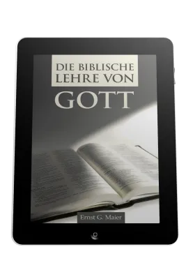 DIE BIBLISCHE LEHRE VON GOTT - EBOOK