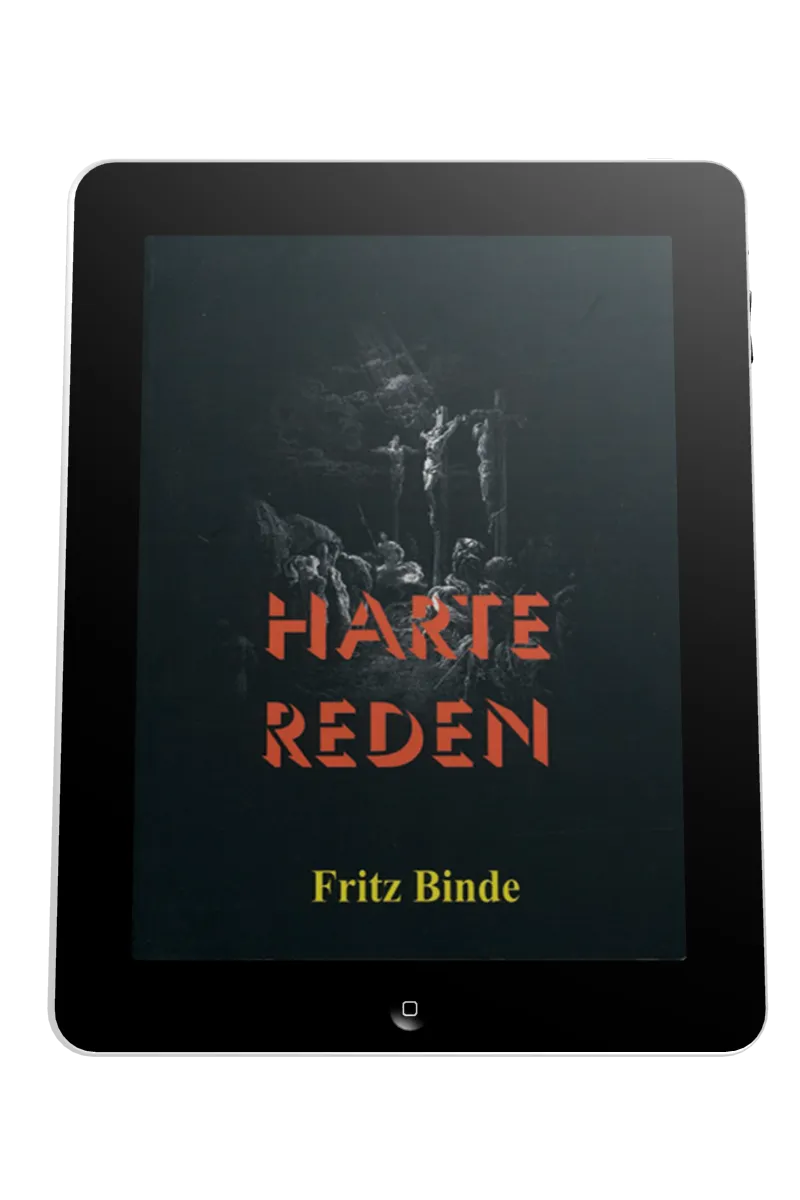 HARTE REDEN - ZWÖLF REDEN VON FRITZ BINDE - EBOOK