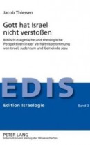Gott hat Israel nicht verstossen
