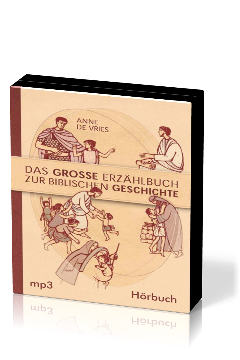 Das grosse Erzählbuch zur biblischen Geschichte, MP3