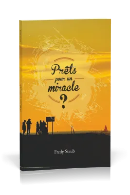 Prêts pour un miracle?