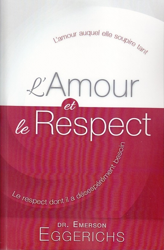 Amour et le Respect (L') - L'amour auquel elle soupire tant, le respect dont il a désespérément...