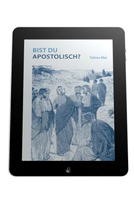 BIST DU APOSTOLISCH? - EBOOK