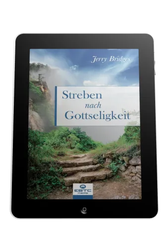 STREBEN NACH GOTTSELIGKEIT - EBOOK