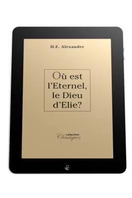 Où est l'éternel, le Dieu d'Elie? - ePub