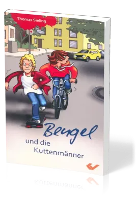 Bengel und die Kuttenmänner