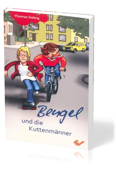 Bengel und die Kuttenmänner