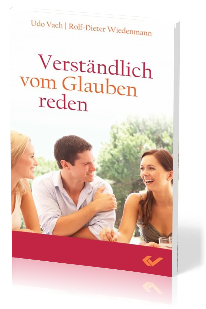 Verständlich vom Glauben reden