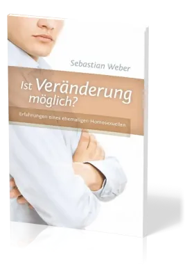 Ist Veränderung möglich? Erfahrungen eines ehemaligen Homosexuellen