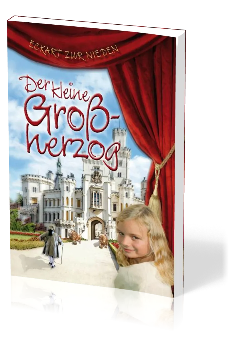 Der kleine Grossherzog