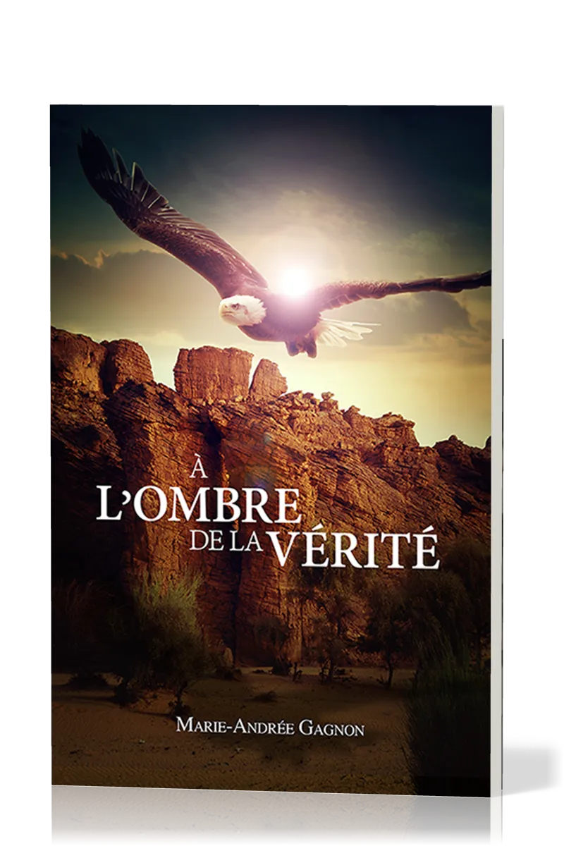 À l'ombre de la vérité