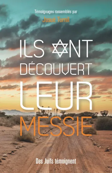 Ils ont découvert leur Messie  - Des Juifs témoignent - pdf